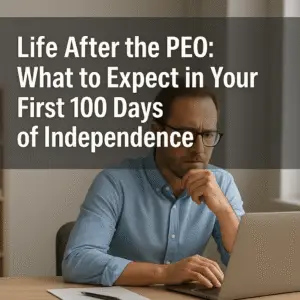 Life after PEO, leaving a PEO case study