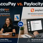 AccuPay Systems vs Paylocity side-by-side comparison showing dedicated service versus self-directed HCM implementation for small and mid-size businesses.
