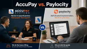 AccuPay Systems vs Paylocity side-by-side comparison showing dedicated service versus self-directed HCM implementation for small and mid-size businesses.