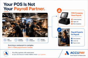 AccuPay Systems vs Toast Payroll comparison for California restaurants showing the difference between POS-based payroll and dedicated payroll expertise.